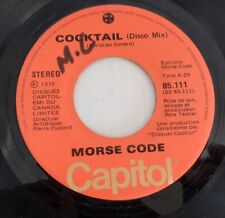 Morse Code Cocktail Capitol 45RPM 7" Canada Pressing 1975