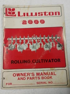 Lilliston 2000 Rolling Cultivator Owners Manual and Parts Catalog 1J-2575-X15 - Picture 1 of 3