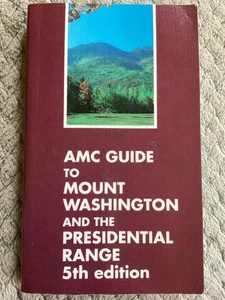 AMC Guide to Mount Washington and the Presidential Range 5th Edition - Picture 1 of 8
