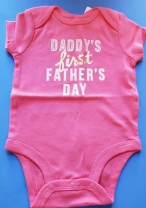 GIRLS INFANT CARTER'S PINK DADDY'S FIRST FATHER'S DAY SIZE 6 MONTHS BODYSUIT NWT - Picture 1 of 12