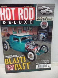 Hot Rod Deluxe Blasts from the Past Magazine September 2016 - Foto 1 di 4