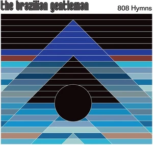 The Brazilian Gentleman 808 Hymns (CD) - Imagen 1 de 1