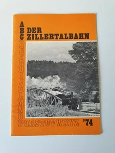 Rare Booklet - ABC - Der Zillertalbahn - 1974 - Deutsch/German - Picture 1 of 3