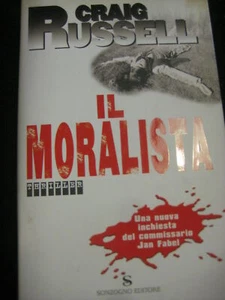 LIBRO: IL MORALISTA - CRAIG RUSSELL - SONZOGNO 2006 - Picture 1 of 1