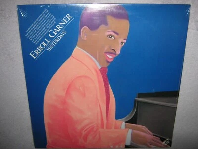 ERROLL GARNER Yesterdays MINTY SEALED NEW Vinyl LP 1978 Savoy-1118 Slam Stewart - Image 1 of 4