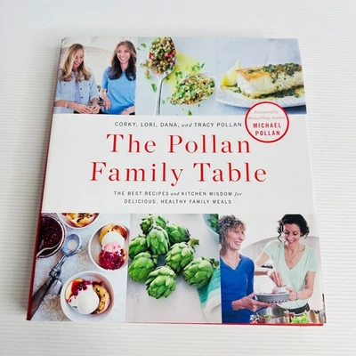 The Pollan Family Table Cookbook by Tracy Pollan Healthy Family Recipes HC - image 1 of 4
