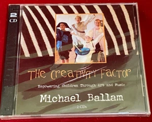 The Creativity Factor - Empowering Children Through Art and Music Michael Ballam - Bild 1 von 2