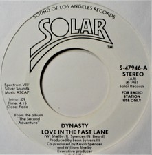 Dynasty Love in the Fast Lane NM DJ Promo 45 7" Vinyl Soul -Extra 45's Ship Free