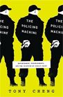 The Policing Machine Enforcement Endorsements And The Illusion Of Public Inpu