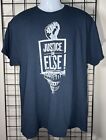 Justice Or Else Tshirt Size XL