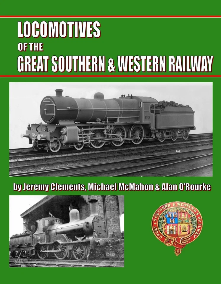  Locomotives of the Great Southern & Western Railway - Image 1 of 1