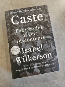 Caste : The Origins of Our Discontents by Isabel Wilkerson (2020, Hardcover) - Picture 1 of 7