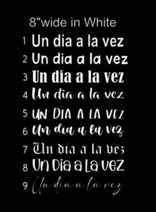 Un día a la vez - Calcomanía adhesiva blanca española - Imagen 1 de 2