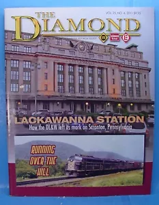 THE DIAMOND VOLUMEN 25 NÚMERO 4 2011 REVISTA ERIE LACKAWANNA SOCIEDAD HISTÓRICA - Imagen 1 de 1