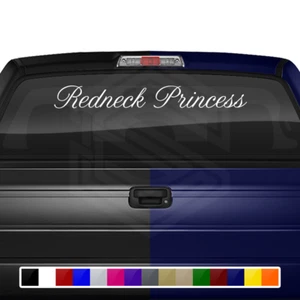 REDNECK PRINCESS Decal Sticker Windshield Window Vinyl Graphic Banner Car Truck - Picture 1 of 5