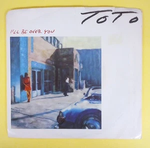 TOTO VINTAGE 1986 A&M 45 IN RARE PICTURE SLEEVE I'LL BE OVER YOU STEVE LUKATHER - Picture 1 of 2