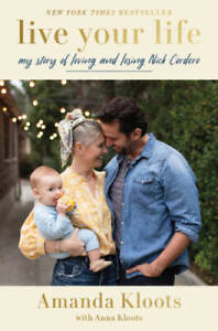 New ListingLive Your Life: My Story of Loving and Losing Nick Cordero - Hardcover - GOOD