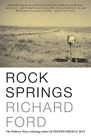 Richard Ford Rock Springs (Paperback)