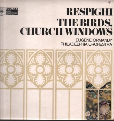 61082 Eugene Ormandy / Philadelphia Orchestra Respighi - Birds, Church Windows - Image 1 of 4