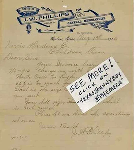 1912 J. W. PHILLIPS HULVER TEXAS signé PAPIER À EN-TÊTE marchandise générale ANCIEN OUEST - Photo 1/1