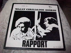 WALLY CIRILLO / JOE DIORIO - RAPPORT - EX/NM VINYL & GREAT AUDIO & EX COVER - Imagen 1 de 10