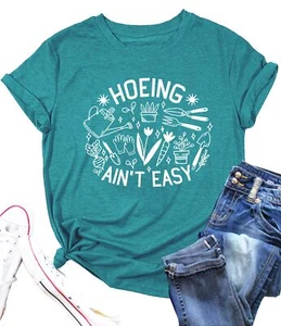 Garden Shirts for Women Plant Lover T Shirt Hoeing Ain't Easy Graphic Tee Sho... - Picture 1 of 5