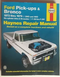Ford Pick-ups & Broncos 1973 Thru 1979 F-100 Thru F-350 Repair Manual - Picture 1 of 2