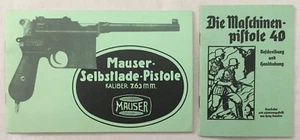 Die Maschinenpistole 40 / Mauser Selbstlade Pistole - Manual German Reprint - Imagen 1 de 7