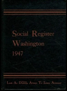 Social Register Washington 1947 Volume LXI Number 2 Social Register Association - Picture 1 of 1