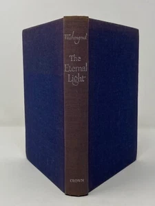 Morton Wishengrad - The Eternal Light - SIGNED 1st 1st - Drama / Radio Plays - Picture 1 of 4