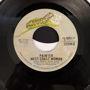 PAINTER West Coast Woman/Same(Stereo) 45 RPM Elektra 7" Vinyl Record - Imagen 1 de 2