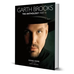 GARTH BROOKS Anthology IV BRAND NEW HARDCOVER - Foto 1 di 1