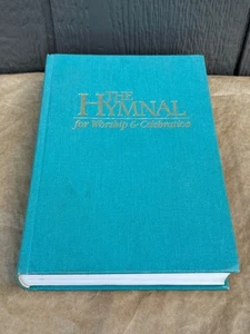 The Hymnal For Worship & Celebration Hardcover 1986 Edition Blue KJV - Bild 1 von 16
