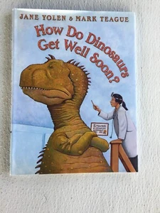 How Do Dinosaurs Get Well Soon? Hardcover Book by Jane Yolen 2003 Edition - Foto 1 di 2