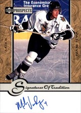 1999-00 UD Prospects Signatures of Tradition AUTOGRAPH #MV Mike Van Ryn SARNIA