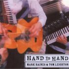 Mark Haines  Tom Le - Hand To Hand - New CD - J3z
