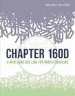 Chapter 160D: A New Land Use Law for North Carolina by Adam Lovelady (English) P