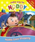Noddy Goes Shopping Make Way For Noddy 9 No 9 By Blyton Enid Paperback The