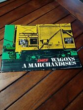 1973 SNCF catalogue wagons à marchandises-officiel  cheminot-technique MATERIEL