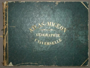 GEOGRAPHIE UNIVERSELLE ATLAS ANCIEN MIGEON HISTORIQUE, SCIENTIFIQUE... 19eme - Picture 1 of 6