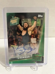 Topps WWE 2019 Money In The Bank Braun Strowman autógrafo automático/99 verde - Imagen 1 de 2