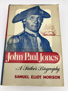 Vintage Hardcover John Paul Jones: A Sailor's Biography by Samuel Eliot Morison - Foto 1 di 17
