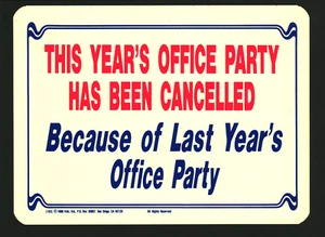 Se ha cancelado la fiesta de oficina de este año - Letrero de plástico vintage 1986 H&L Ent - Imagen 1 de 2