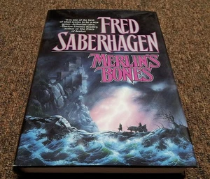 FRED SABERHAGEN small hardcover MERLIN'S BONES, FIRST EDITION: APRIL 1995 - Bild 1 von 5