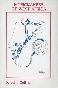 Musicmakers of West Africa - Picture 1 of 2