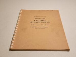 Twenty-Two Favorite Sacred Duets for Soprano and Alto Voices No. 4 Spiral Bound