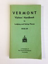Vermont Visitors Handbook 1958-59 Hotels Motels Restaurants 50's Tourist Book