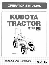 Kubota B2301 B2601 Operator's Manual: 95 Pages & Coil Bound