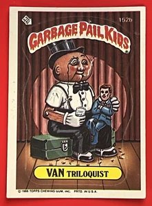 1986 Topps GPK #152b VAN TRILOQUIST Glossy EX - Picture 1 of 2