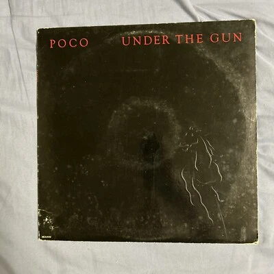 POCO - Under The Gun - Vinyl Record LP - Image 1 of 4
